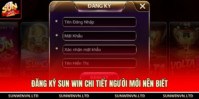 Đăng ký SUN WIN chi tiết người mới nên biết