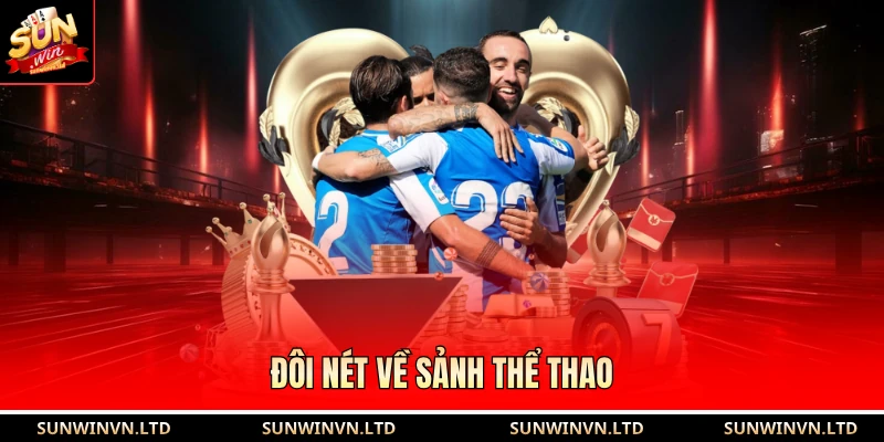 Đôi nét về sảnh thể thao