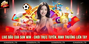 Live Bầu Cua Sun Win - Chơi Trực Tuyến, Rinh Thưởng Liền Tay