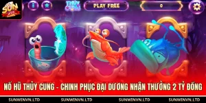 Nổ Hũ Thủy Cung - Chinh Phục Đại Dương Nhận Thưởng 2 Tỷ Đồng