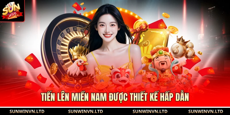 Tiến lên miền Nam được thiết kế hấp dẫn