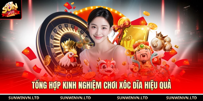 Tổng hợp kinh nghiệm chơi xóc dĩa hiệu quả