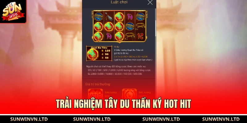 Trải nghiệm tây du thần ký hot hit